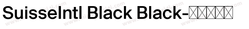 SuisseIntl Black Black字体转换